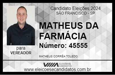 Candidato MATHEUS DA FARMÁCIA 2024 - SÃO FRANCISCO - Eleições