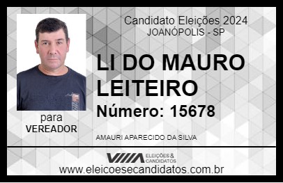 Candidato LI DO MAURO LEITEIRO 2024 - JOANÓPOLIS - Eleições