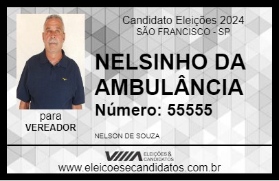 Candidato NELSINHO  DA AMBULÂNCIA 2024 - SÃO FRANCISCO - Eleições