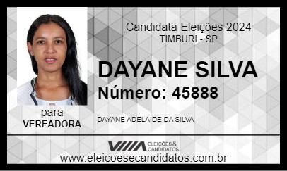 Candidato DAYANE SILVA 2024 - TIMBURI - Eleições