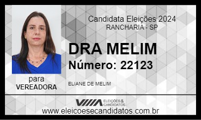 Candidato DRA MELIM 2024 - RANCHARIA - Eleições