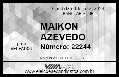 Candidato MAIKON AZEVEDO 2024 - RANCHARIA - Eleições