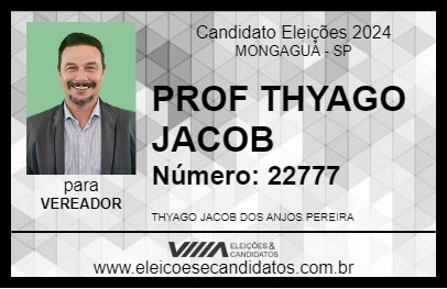 Candidato PROF THYAGO JACOB 2024 - MONGAGUÁ - Eleições