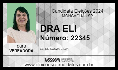 Candidato DRA ELI 2024 - MONGAGUÁ - Eleições