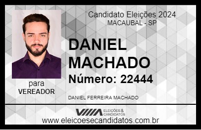 Candidato DANIEL MACHADO 2024 - MACAUBAL - Eleições