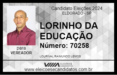 Candidato LORINHO DA EDUCAÇÃO 2024 - ELDORADO - Eleições