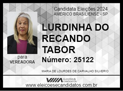 Candidato LURDINHA DO RECANDO TABOR 2024 - AMÉRICO BRASILIENSE - Eleições