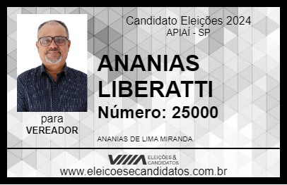 Candidato ANANIAS LIBERATTI 2024 - APIAÍ - Eleições