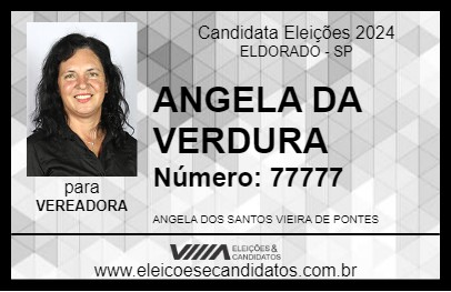 Candidato ANGELA DA VERDURA 2024 - ELDORADO - Eleições