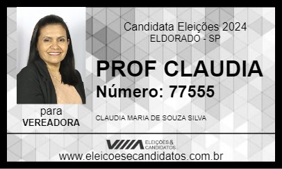 Candidato PROF CLAUDIA 2024 - ELDORADO - Eleições