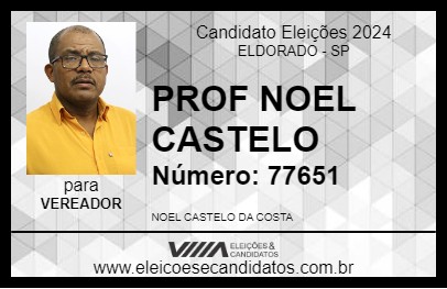 Candidato PROF NOEL CASTELO 2024 - ELDORADO - Eleições