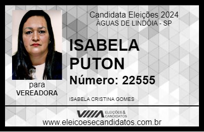 Candidato ISABELA PUTON 2024 - ÁGUAS DE LINDÓIA - Eleições