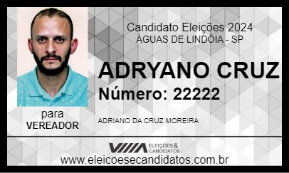 Candidato ADRYANO CRUZ 2024 - ÁGUAS DE LINDÓIA - Eleições