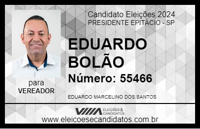 Candidato EDUARDO BOLÃO 2024 - PRESIDENTE EPITÁCIO - Eleições