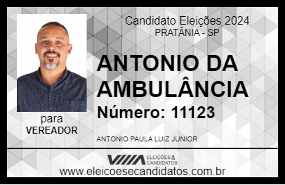 Candidato ANTONIO DA AMBULÂNCIA 2024 - PRATÂNIA - Eleições