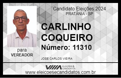 Candidato CARLINHO COQUEIRO 2024 - PRATÂNIA - Eleições