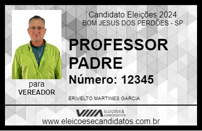 Candidato PROFESSOR PADRE 2024 - BOM JESUS DOS PERDÕES - Eleições