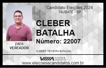 Candidato CLEBER BATALHA 2024 - TAUBATÉ - Eleições