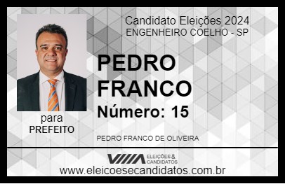 Candidato PEDRO FRANCO 2024 - ENGENHEIRO COELHO - Eleições