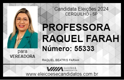 Candidato PROFESSORA  RAQUEL FARAH 2024 - CERQUILHO - Eleições