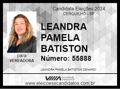 Candidato LEANDRA PAMELA BATISTON 2024 - CERQUILHO - Eleições