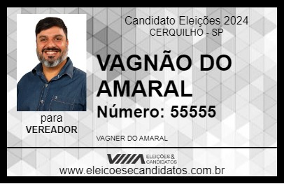 Candidato VAGNÃO DO AMARAL 2024 - CERQUILHO - Eleições