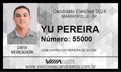 Candidato YU PEREIRA 2024 - MARINÓPOLIS - Eleições