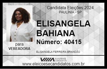 Candidato ELISANGELA BAIANA 2024 - PAULÍNIA - Eleições