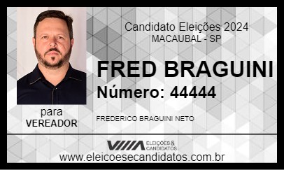 Candidato FRED BRAGUINI 2024 - MACAUBAL - Eleições