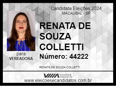 Candidato RENATA DE SOUZA COLLETTI 2024 - MACAUBAL - Eleições