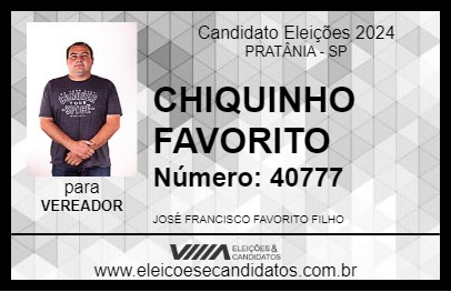 Candidato CHIQUINHO FAVORITO 2024 - PRATÂNIA - Eleições