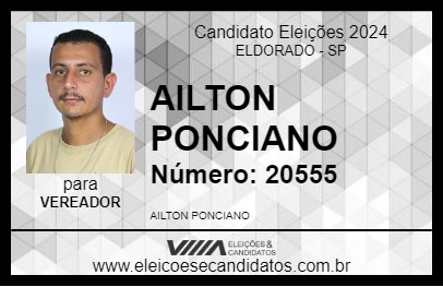 Candidato AILTON PONCIANO 2024 - ELDORADO - Eleições