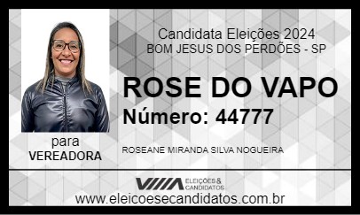 Candidato ROSE DO VAPO 2024 - BOM JESUS DOS PERDÕES - Eleições