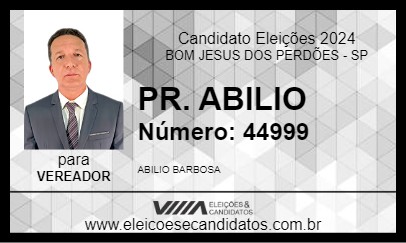 Candidato PR. ABILIO 2024 - BOM JESUS DOS PERDÕES - Eleições