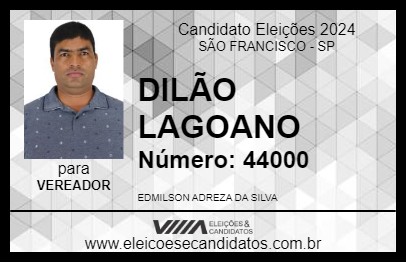 Candidato DILÃO LAGOANO 2024 - SÃO FRANCISCO - Eleições