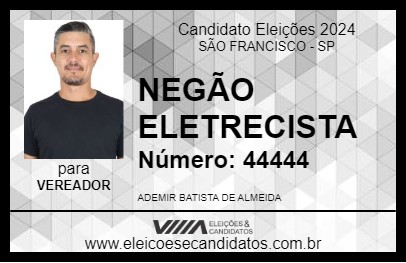 Candidato NEGÃO ELETRICISTA 2024 - SÃO FRANCISCO - Eleições