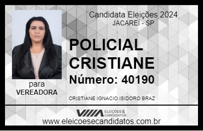 Candidato POLICIAL CRISTIANE 2024 - JACAREÍ - Eleições