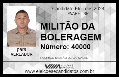 Candidato MILITÃO DA BOLERAGEM 2024 - AVARÉ - Eleições