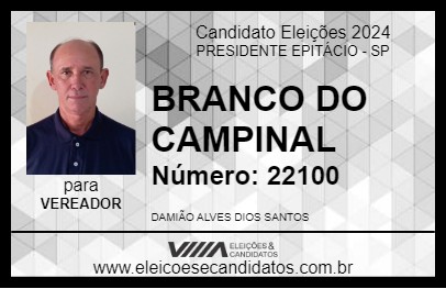 Candidato BRANCO DO CAMPINAL 2024 - PRESIDENTE EPITÁCIO - Eleições