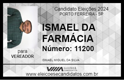 Candidato ISMAEL DA FARMÁCIA 2024 - PORTO FERREIRA - Eleições