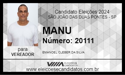 Candidato MANU 2024 - SÃO JOÃO DAS DUAS PONTES - Eleições