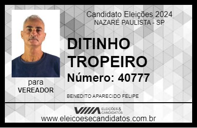 Candidato DITINHO TROPEIRO 2024 - NAZARÉ PAULISTA - Eleições