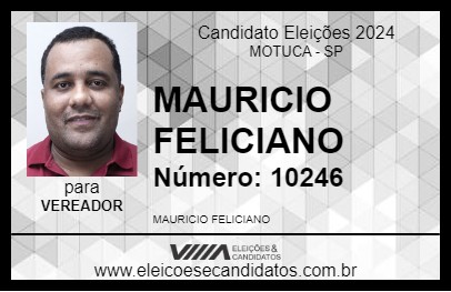 Candidato MAURICIO FELICIANO 2024 - MOTUCA - Eleições