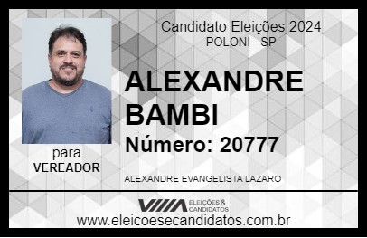 Candidato ALEXANDRE BAMBI 2024 - POLONI - Eleições