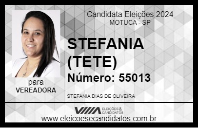 Candidato STEFANIA (TETE) 2024 - MOTUCA - Eleições