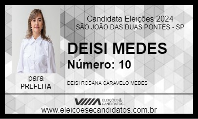 Candidato DEISI MEDES 2024 - SÃO JOÃO DAS DUAS PONTES - Eleições