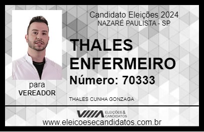 Candidato THALES ENFERMEIRO 2024 - NAZARÉ PAULISTA - Eleições