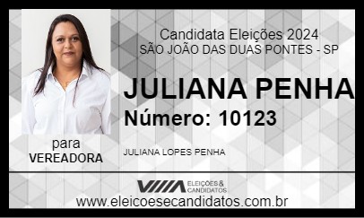 Candidato JULIANA PENHA 2024 - SÃO JOÃO DAS DUAS PONTES - Eleições