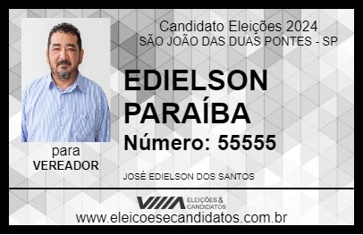 Candidato EDIELSON PARAÍBA 2024 - SÃO JOÃO DAS DUAS PONTES - Eleições