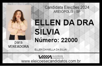 Candidato ELLEN DA DRA SILVIA 2024 - AREIÓPOLIS - Eleições